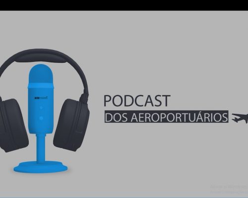 Capa podcast aeroportuários
